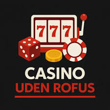 Oplev Spændingen ved Live Casino Uden Rufus Oplev Spændingen ved Live Casino Uden Rufus